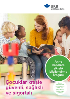 Kita'da Emniyet ve Saglik - Ebeveynlerin bilmeleri gerekenler 